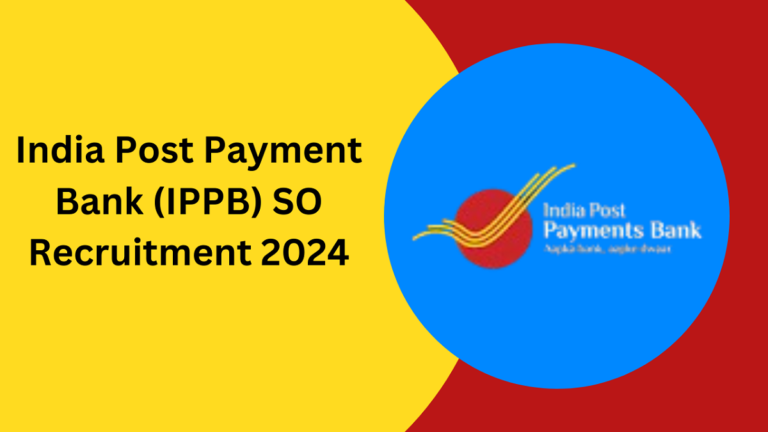 IPPB SO Bharti 2024 New Vacancy