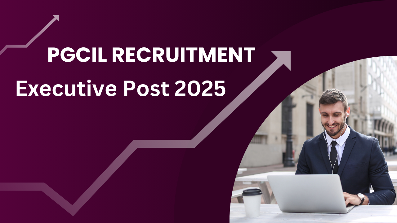 PGCIL Executive Recruitment 2025